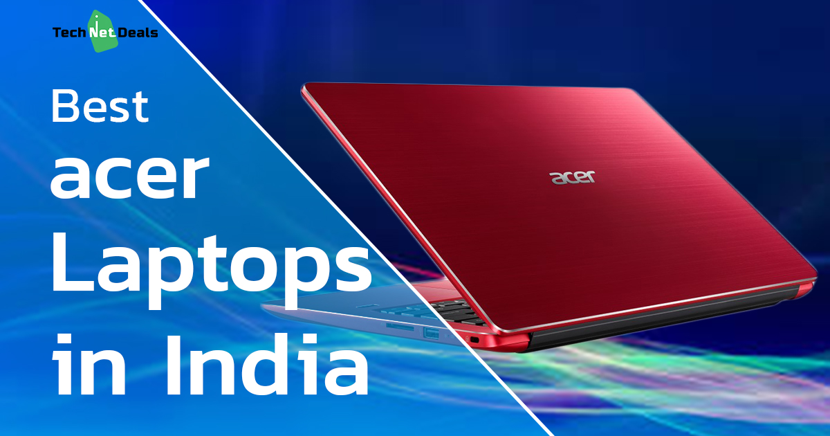 best Acer laptops