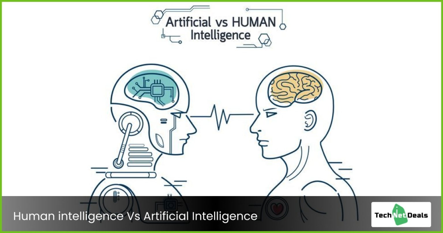 Human Intelligence Vs Artificial Intelligence - A Detailed Guide