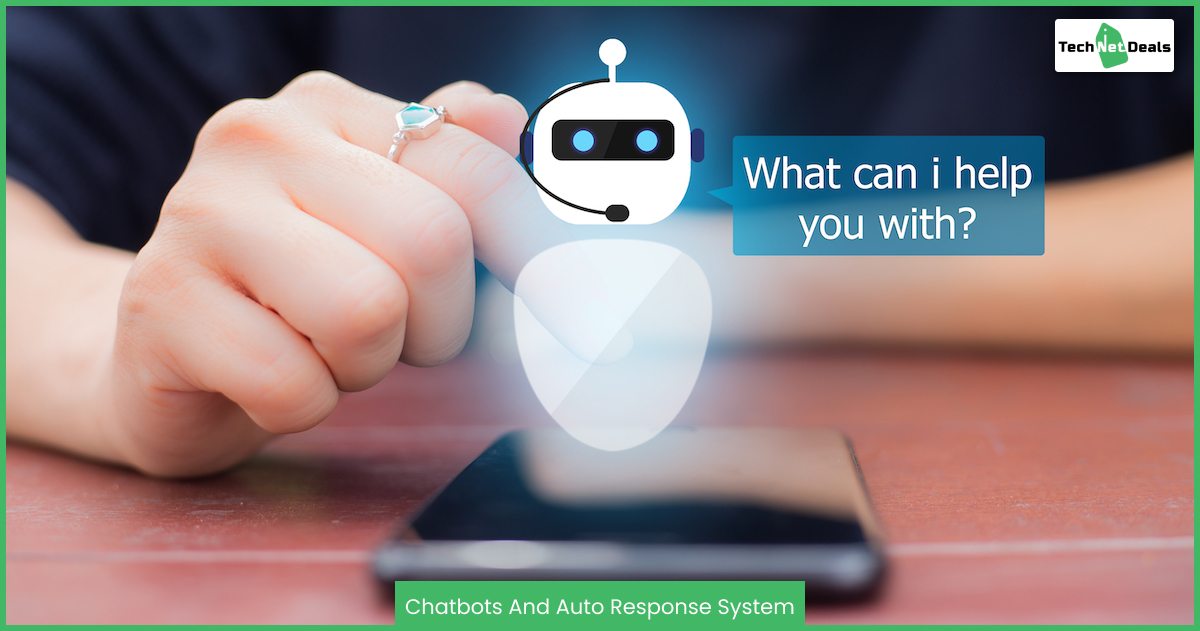 Chatbots And Auto Response System