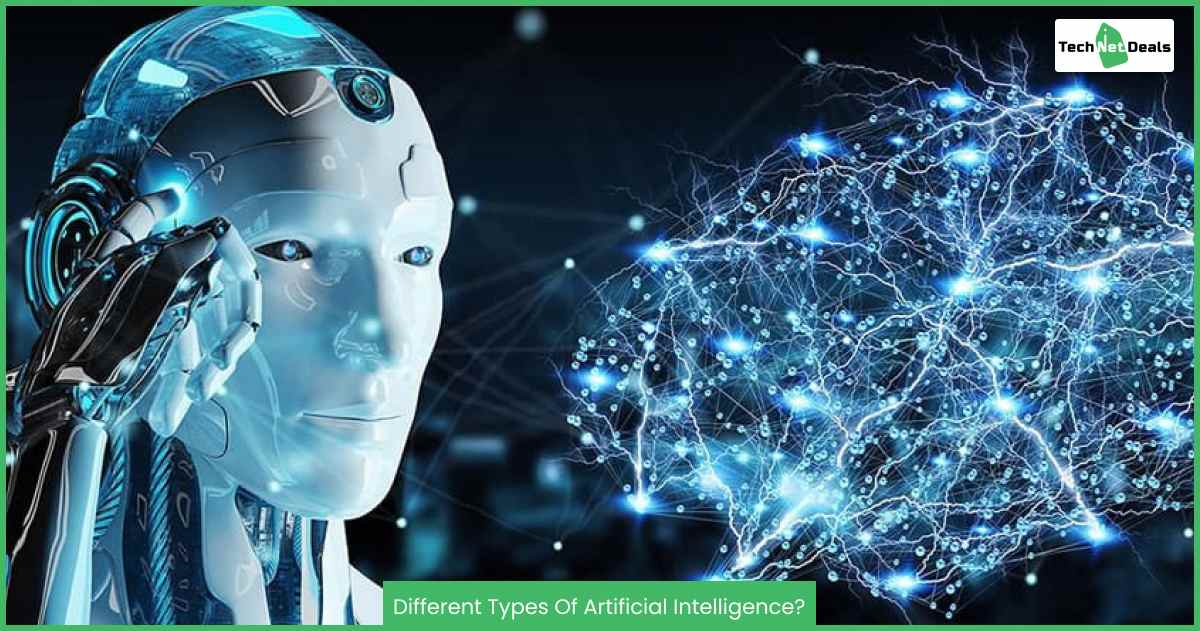 What Are The Different Types Of Artificial Intelligence