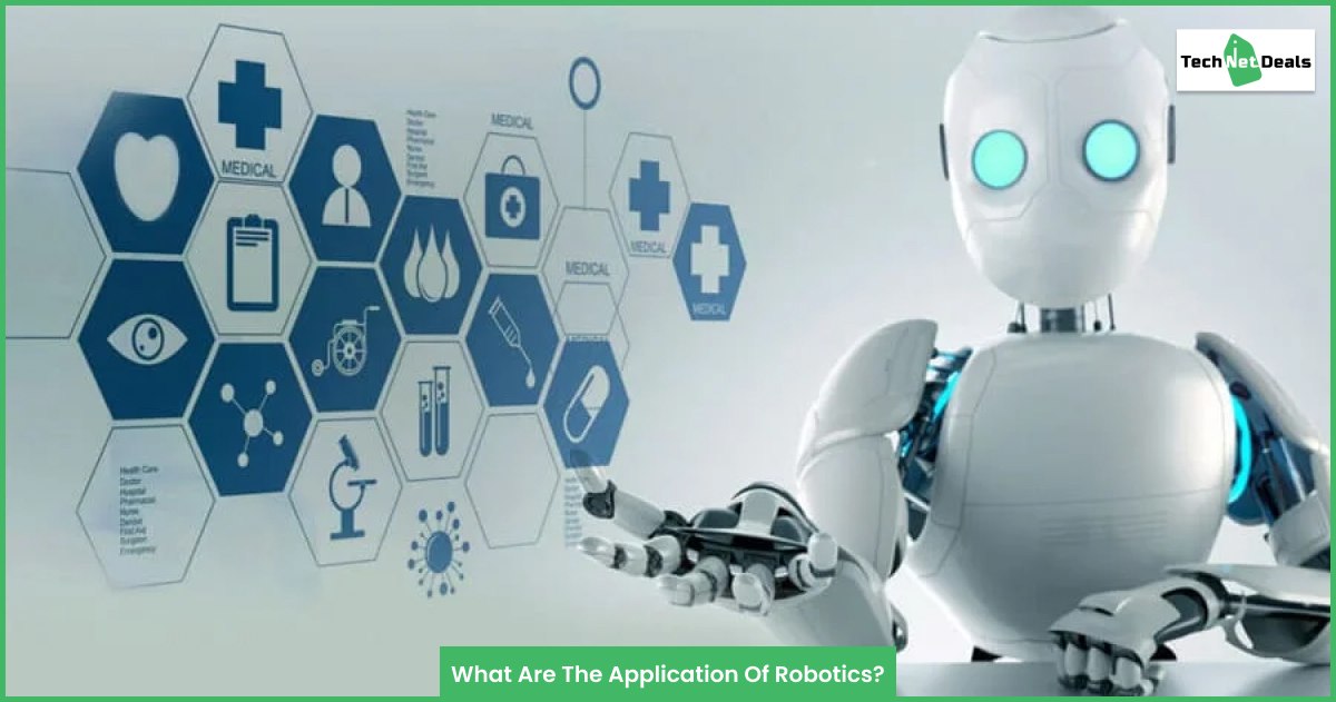 What Are The Application Of Robotics