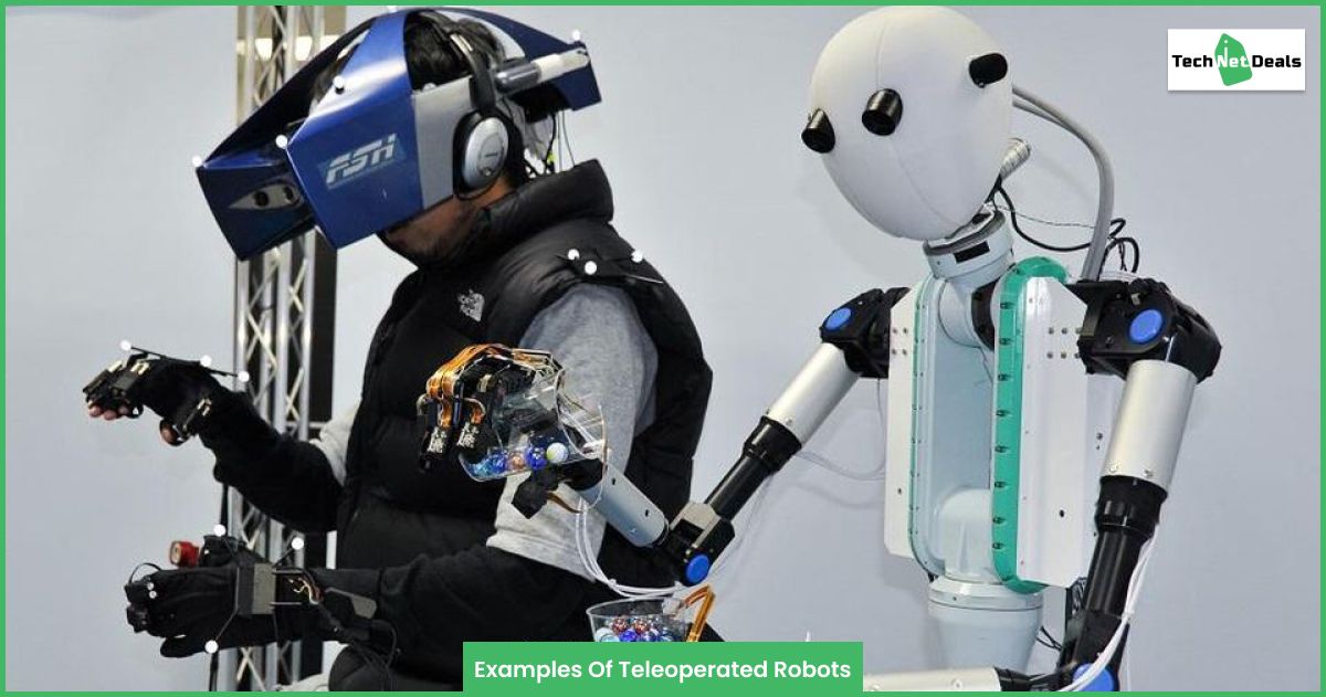 Examples Of Teleoperated Robots