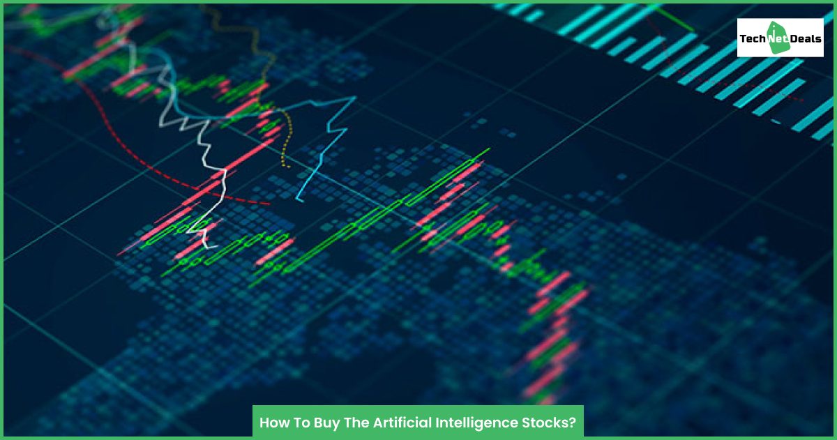 How To Buy The Artificial Intelligence Stocks