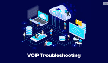 VOIP Troubleshooting