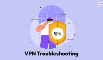 VPN Troubleshooting