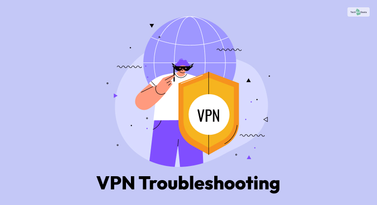 VPN Troubleshooting